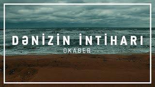 Okaber — Dənizin İntiharı