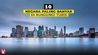 10 Negara Dengan Turis Terbanyak! Indonesia Urutan Berapa ya?