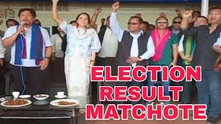 ELECTION RESULT MATCHOTE NOKO JINMA CHROKA