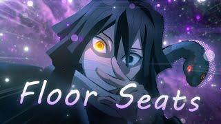 「Floor Seats 」Demon Slayer S4 (+Project File)「AMV/EDIT」4K