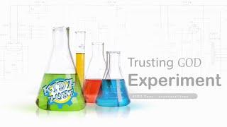 Kidz Zone - Trusting God Experiment
