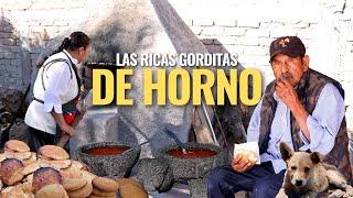 “YA ES TODA UNA TRADICION LAS GORDITAS DE HORNO, SE HA PASADO DE GENERACION EN GENERACION”