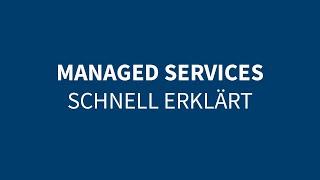 Managed Services schnell erklärt