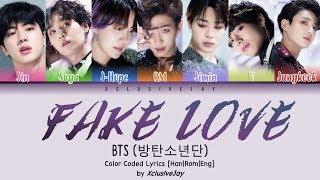 BTS (방탄소년단) - ‘FAKE LOVE’ | Color Coded Lyrics [Han|Rom|Eng]