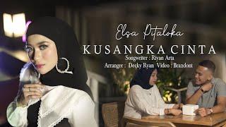 Elsa Pitaloka - Kusangka Cinta (Official Music Video)