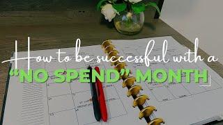 How To Be Successful In A No Spend Month #nospendmonth #nospendchallenge