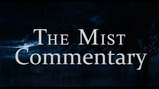 THE MIST (2007) - Commentary by Frank Darabont