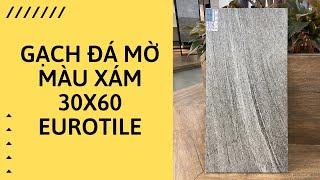 Gạch lát nền đá mờ mịn 300x600 màu xám #shorts