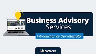 Exploring Fusion CPA's Business Advisory Services: An Introduction