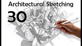 Architectural Sketching 30