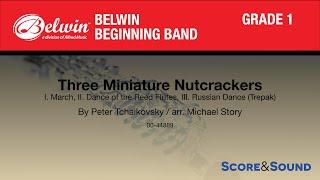 Three Miniature Nutcrackers by Michael Story – Score & Sound