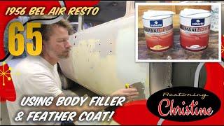 E65 Body Fill & Feather Skim Coat for Super Flat Results!  1956 Chevy Bel Air Restoration