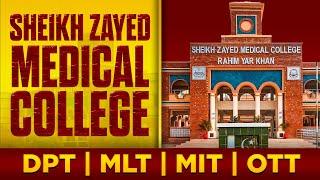 Sheikh Zayed Medical College (SZMC) Admissions 2024 | SZMC RYK DPT, MLT, MIT & OTT Admission 2024-25