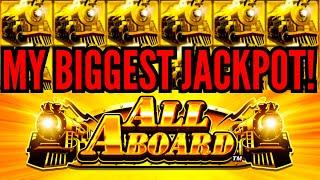 WOW! MY BIGGEST JACKPOT HANDPAY on ALL ABOARD at MAX BET!