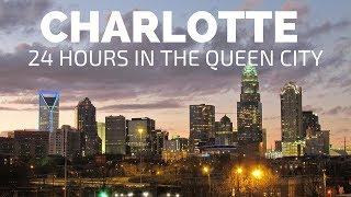 BEST THINGS TO DO IN CHARLOTTE - OVERNIGHT CITY GUIDE