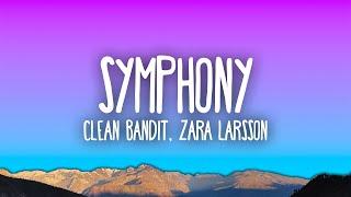 Clean Bandit - Symphony feat. Zara Larsson