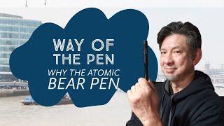 Why The Atomic Bear Tactical Pen