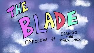 Capolow ft. Scando The Darklord - “The Blade” (Animated Music Video)