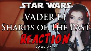 VADER DID THAT?????? Ep1 Shards of the Past - PLUS Ep 2 Teaser REACTION!