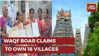 Waqf Board Claims Ownership Of 18 Villages & 1500-Year Old Temple In Tamil Nadu; But How