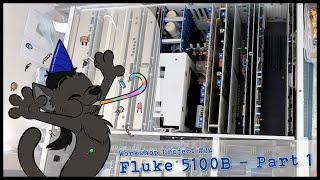 Fluke 5100B - Part 1