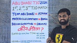 Abu Dhabi vs Ajman match prediction, Morrisville vs bangla, Abu Dhabi T10 today match prediction