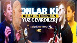 Onlar ki Uyarıldıkları Şeyden Yüz Çevirdiler! | Sokak Röportajları