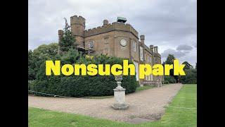 Nonsuch Palace | Nonsuch Park |Cheam|Walking Tour|London|