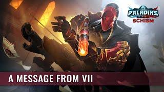 Paladins - A Message From VII