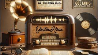 Discover YesterHear: Classic Radio, Timeless Stories, Ambient Listening #Nostalgia #Vintage