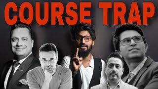 COURSE TRAP | BIG SCAM Course Business GURU's Exposed ft. Sandeep Maheshwari vs Vivek Bindra