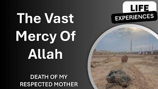 The Vast Mercy Of Allah