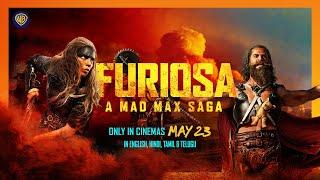 Furiosa: A Mad Max Saga | In Cinemas on May 23