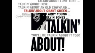 Grant Green TALKIN' ABOUT J.C.