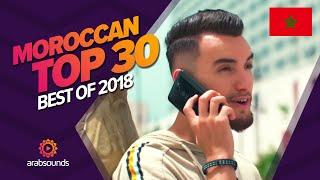  Top 30 Best Moroccan Songs 2018: Saad Lamjarred, Zouhair Bahaoui, Manal, DJ Hamida & more!