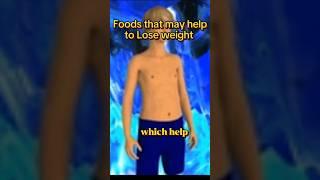 Best foods to lose weight #shorts #viral