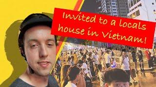 I got invited to a local vietnemese home.