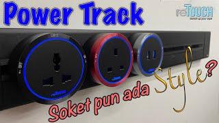 Review Power Track. Socket rumah/office yang style dan cun!