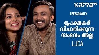 Vinitha Koshy & Nithin George - Luca - I Personally - Kappa TV