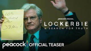 Lockerbie: A Search For Truth | Official Teaser | Peacock Original