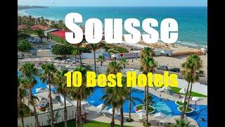 Sousse 10 Best Hotels