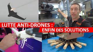 LUTTE ANTI DRONES: LES SOLUTIONS ARRIVENT ENFIN ! Armes laser, brouillage, destruction...