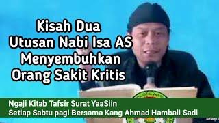 Part 01 Kisah Dua Utusan Nabi Isya di Negara Inthokiyyah