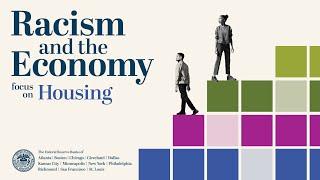 Racism and the Economy: Focus on Housing