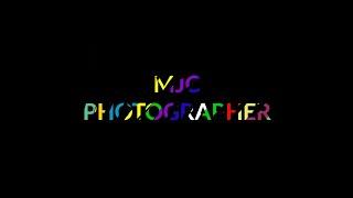 MJC PHOTOGRAPHER | NEW CHANNEL NEW INTRO VIDEO