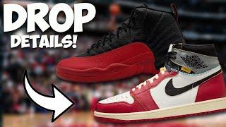 DROP DETAILS Jordan 1 Union LA Chicago Shadow & Jordan 12 Flu Game Updates!