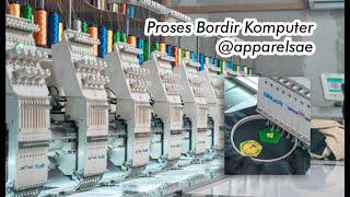 Proses Bordir Komputer di Apparelsae Konveksi