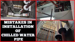 MISTAKES IN INSTALLTION OF CHILLED WATER PIPE RISER | HVAC | CHILLED WATER BRANCH by MEP TECH TIPS