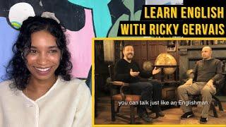 Learn English with Ricky Gervais (and Karl Pilkington) | reaction