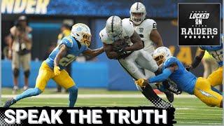 Las Vegas Raiders legend delivers a heavy dose of the truth